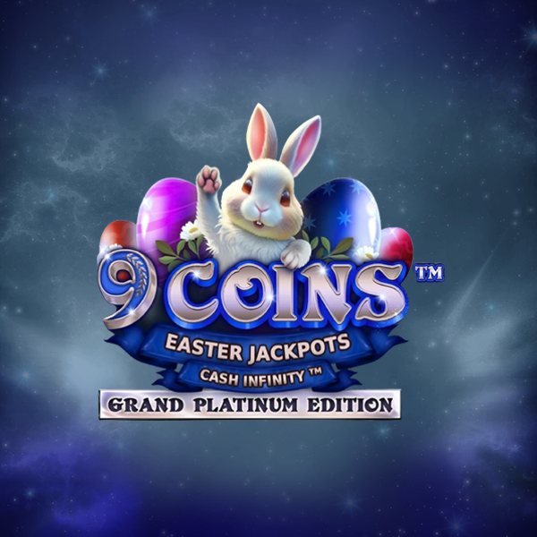 Wazdan 9 Coins Grand Platinum Edition Easter Jackpots