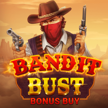 evoplay Bandit Bust Bonus Buy